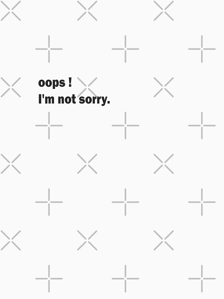 I'm not sorry by Steph6767