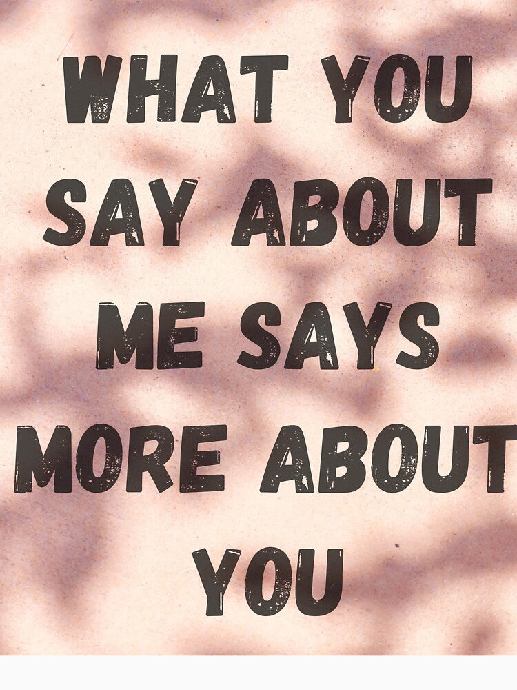 What you say by Beeroclock