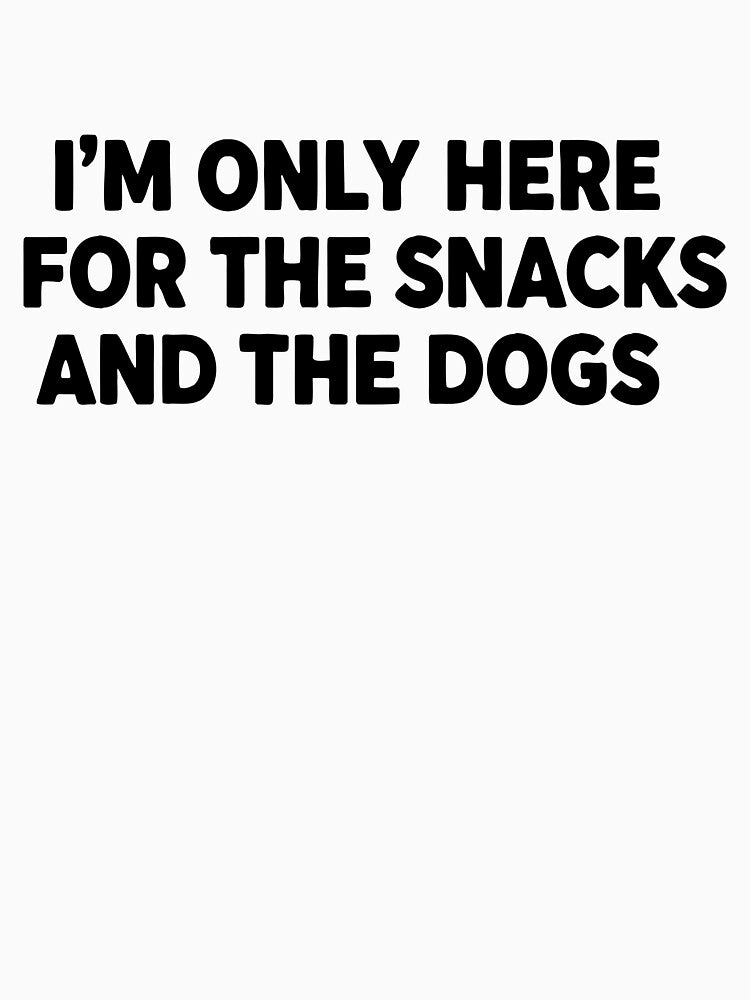 Funny Dog Lover Statement T-Shirt | Introvert Humor Snacks Text by mantra2023