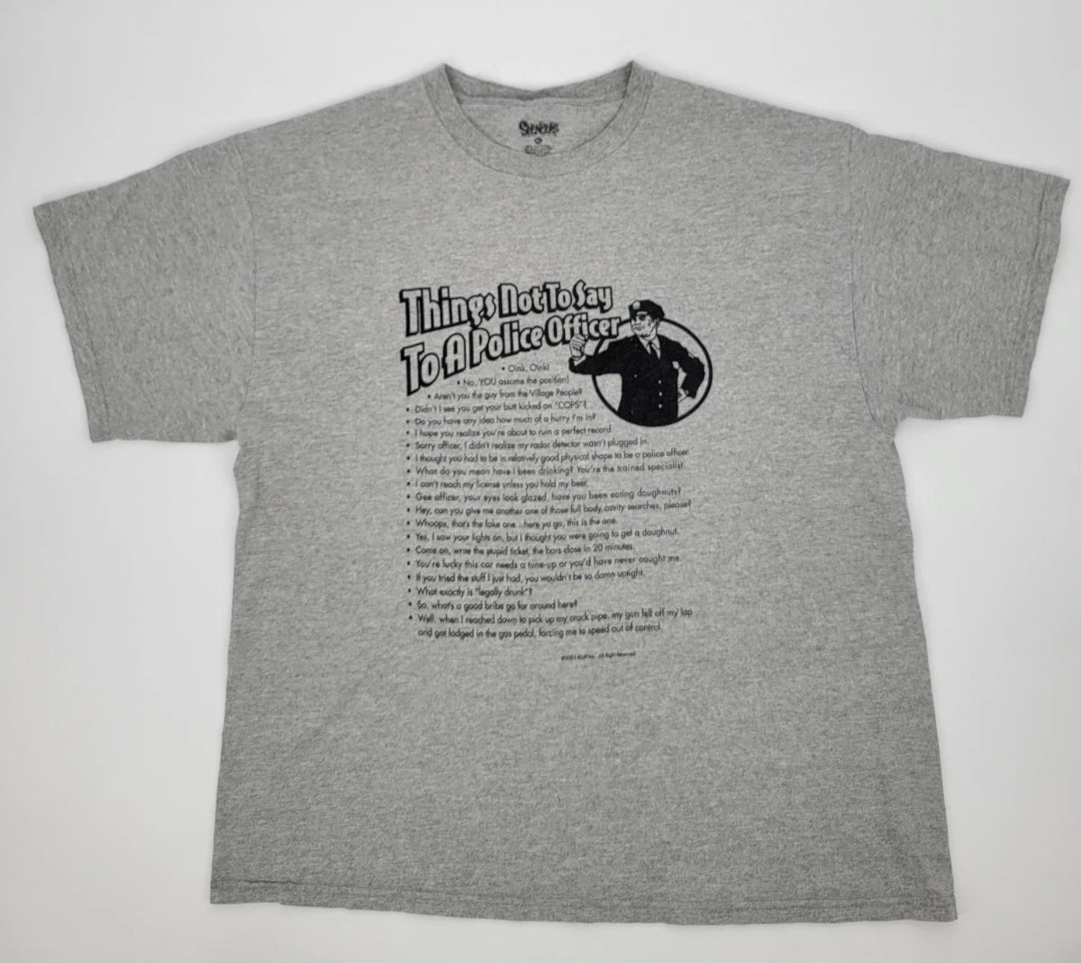 Spencers Mens XL Graphic Things Not To Say To Police Officer T Shirt Humor
