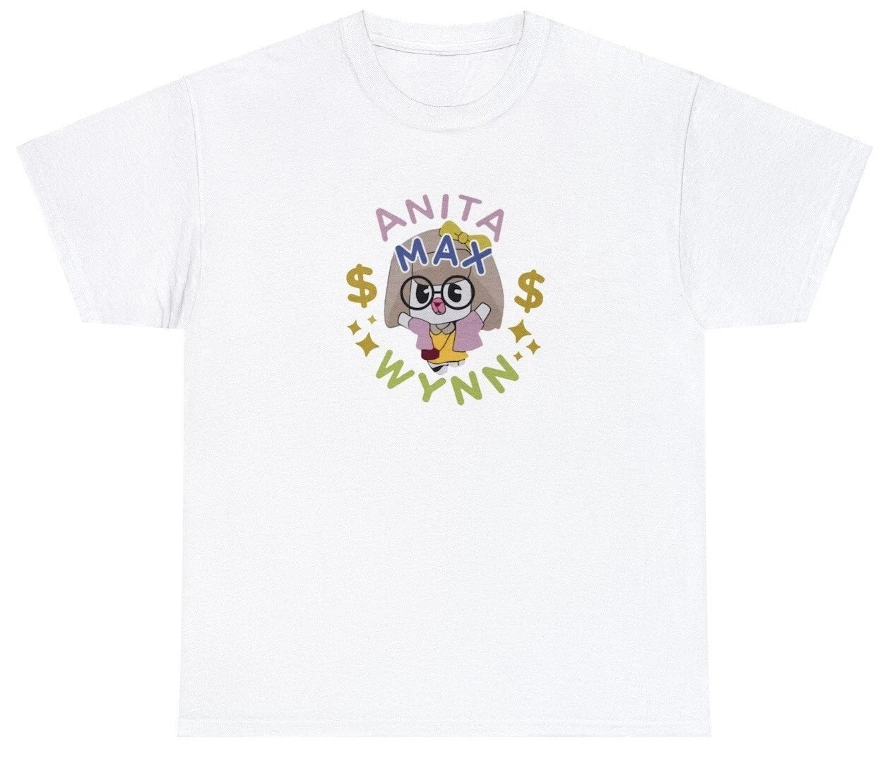 Anita Max Wynn T Shirt Funny Drake Alter Ego Meme Saying Viral Gambling Tee