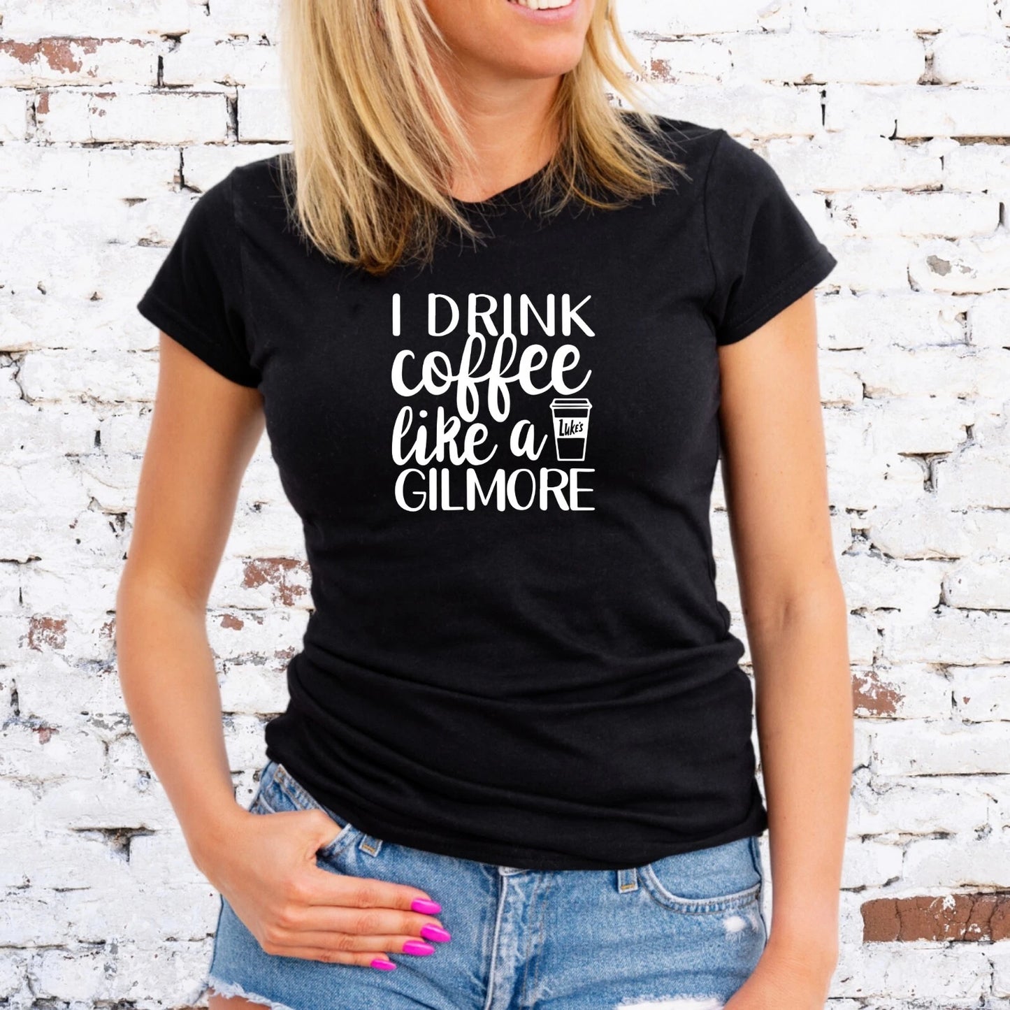 I DRINK COFFEE LIKE A GILMORE T-SHIRT, GILMORE GIRLS, Unisex/Lady Fit