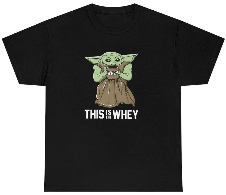 Mens This Is The Whey T Shirt Funny Gym Protein Starwars Baby Yoda Humor Tee