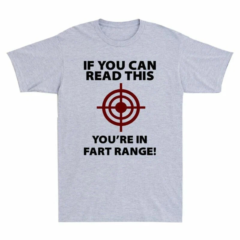This Men's Range If Funny Fart Read Gift Are T-Shirt Tee You Can You Novelty In