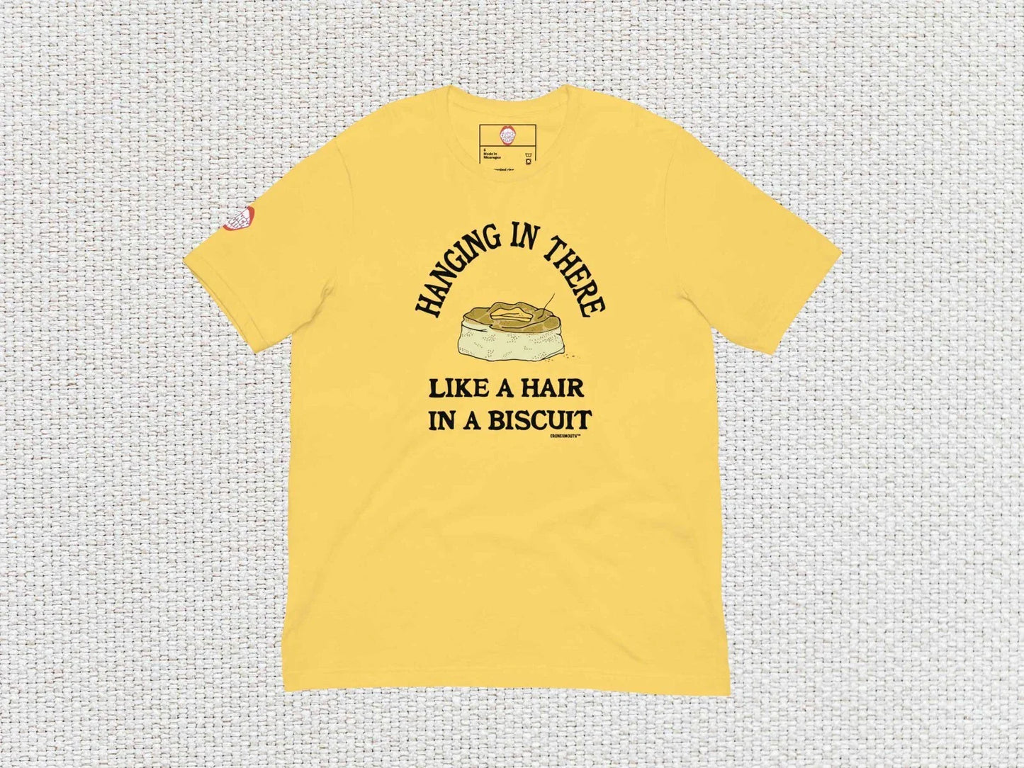 Hanging In There Like A Hair In A Biscuit Shirt, Funny Southern Sayings Quotes
