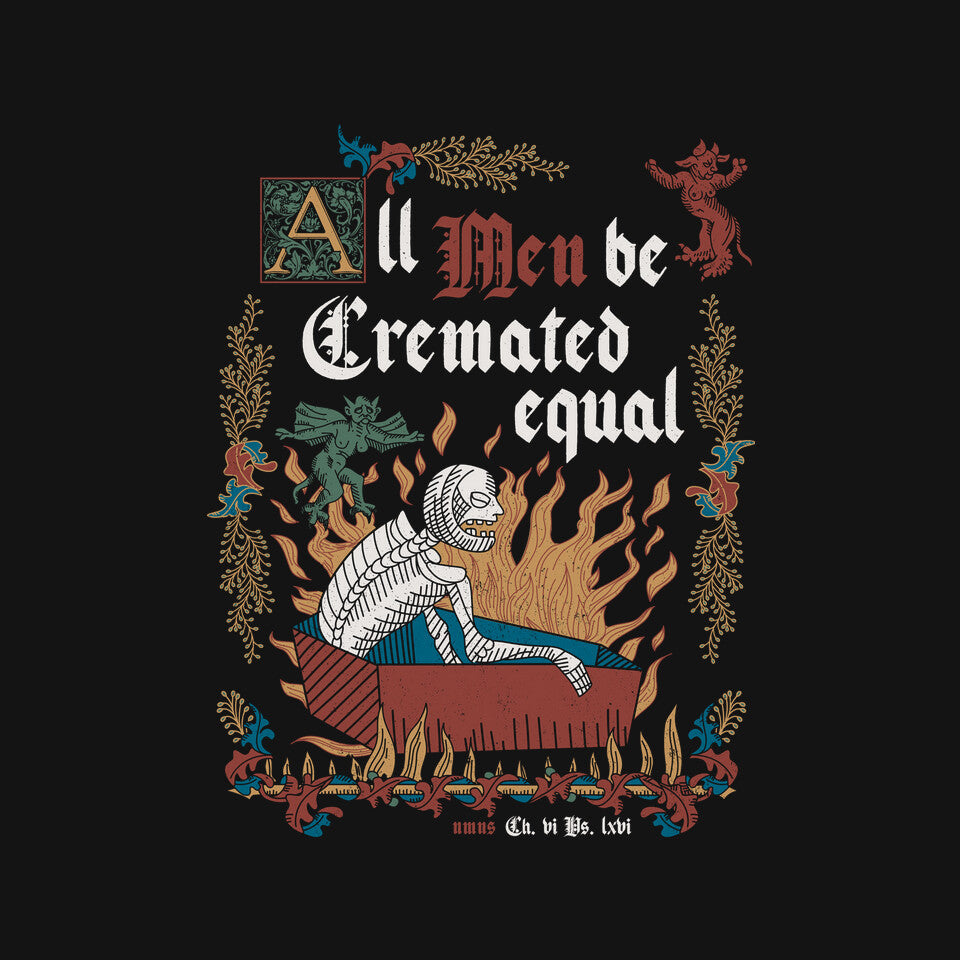 All Men Are Cremated Equal