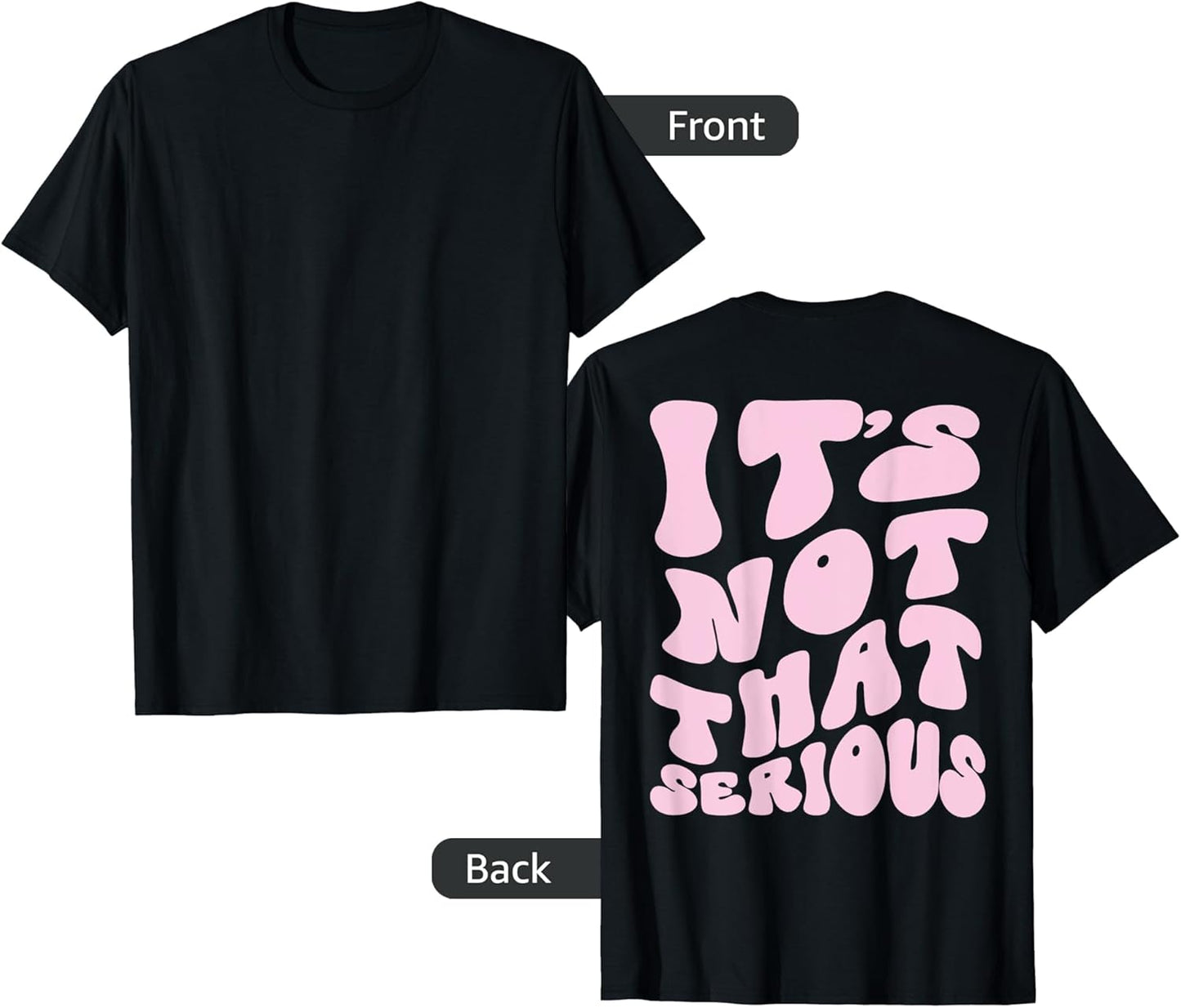 It's Not That Serious Preppy Text On The Back