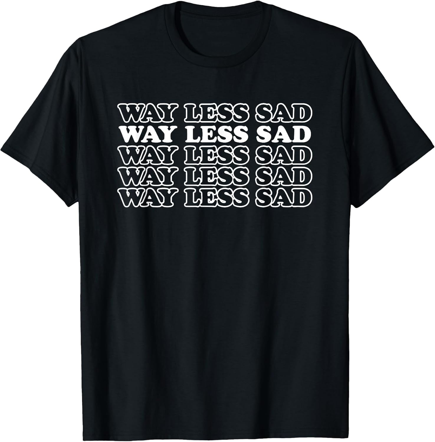 Way Less Sad
