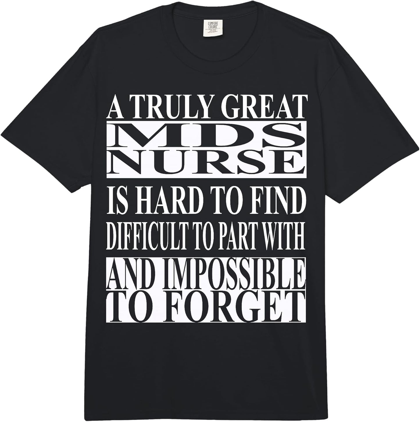 Cool MDS Nurse Quote Merch