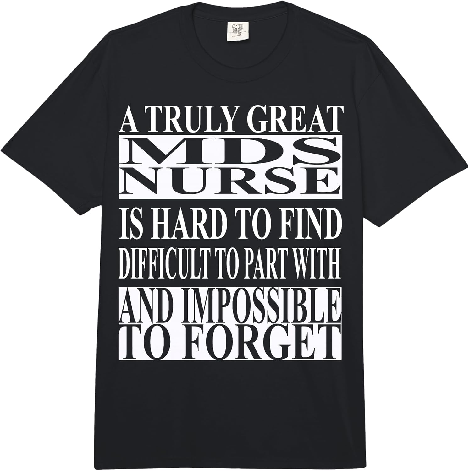Cool MDS Nurse Quote Merch