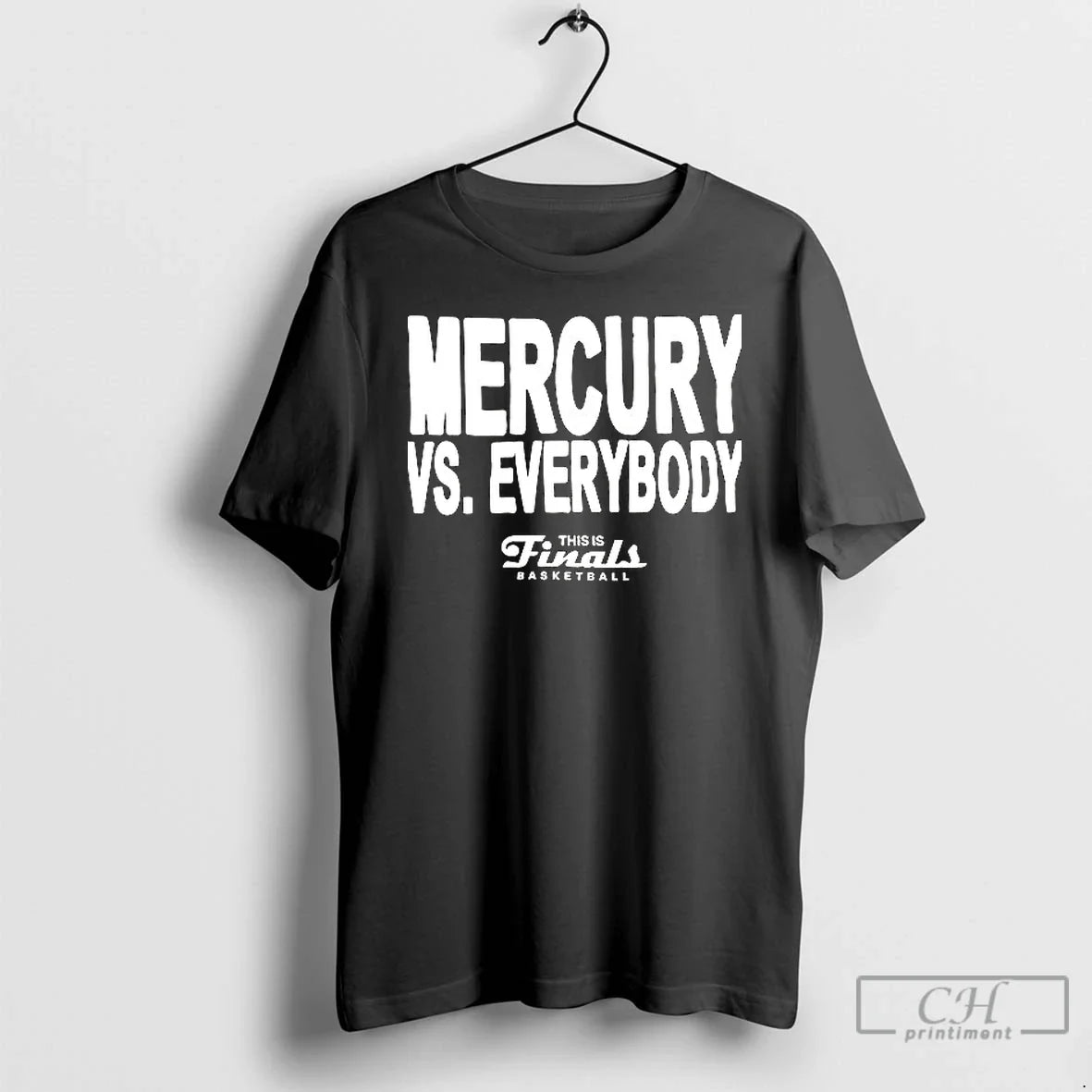 Classic Phoenix Mercury Vs Everybody This Is Finals Basketball T Shirs Sweater