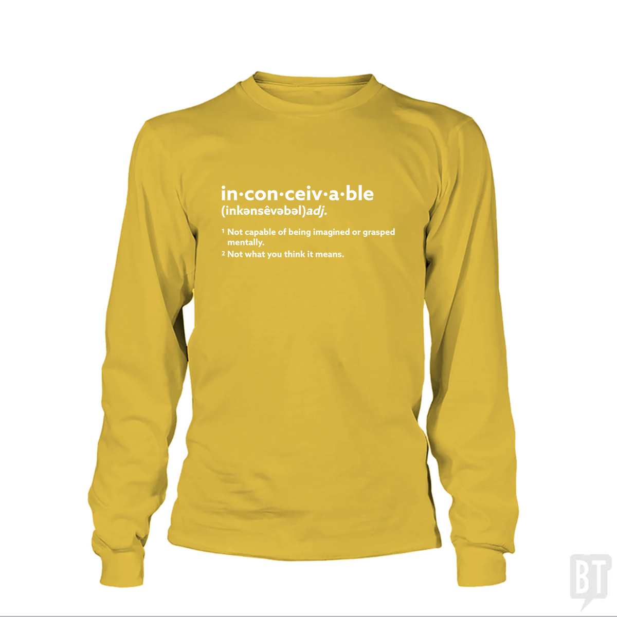 Inconceivable Definition Long Sleeve