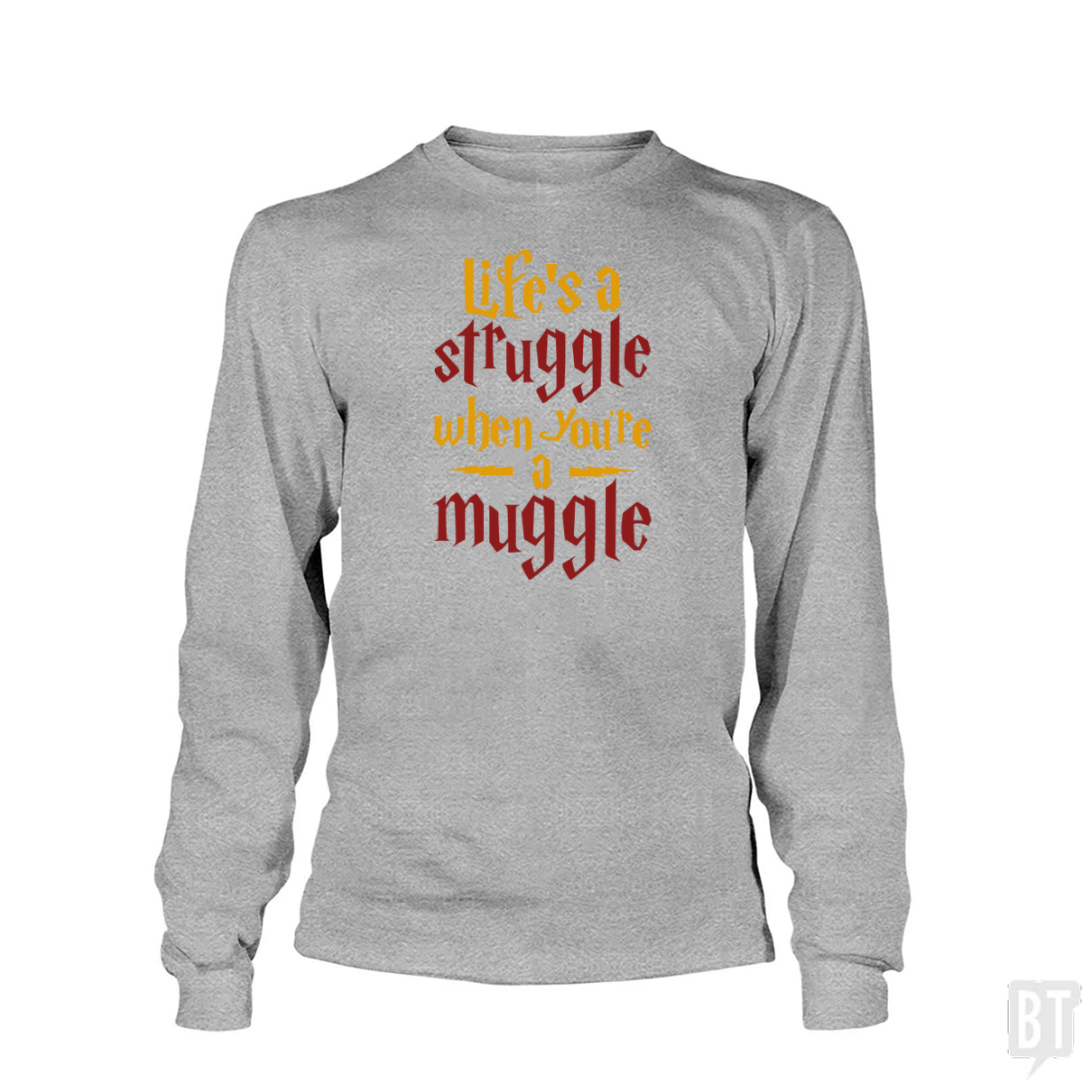 Muggle Struggle Long Sleeve