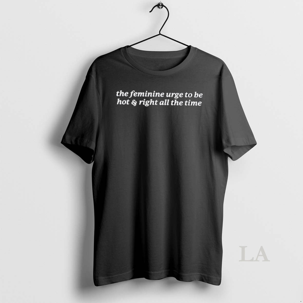 Original The Feminine Urge To Be Hot Right All The Time