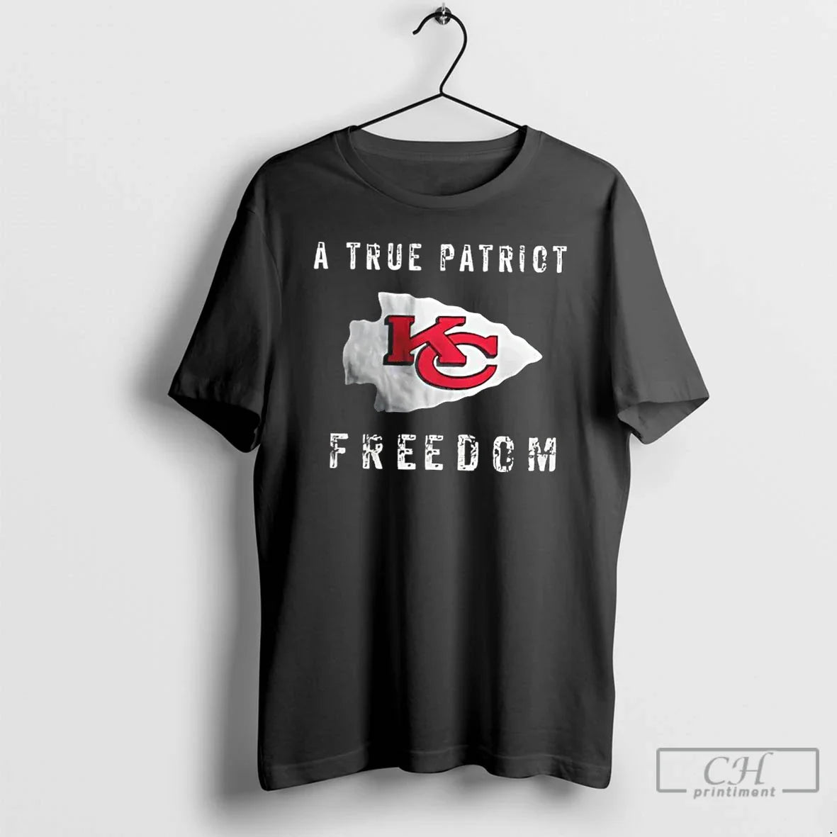 Premium Kansas City Chiefs Football A True Patriot Freedom T Shirts