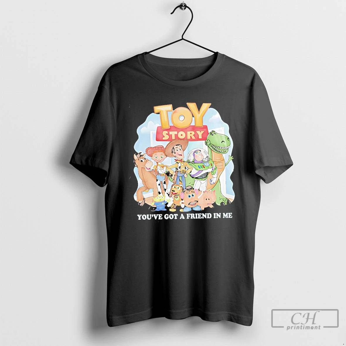 Premium Toy Story Youve Got A Friend In Me Disney Trip 2026 T Shirts Sweater