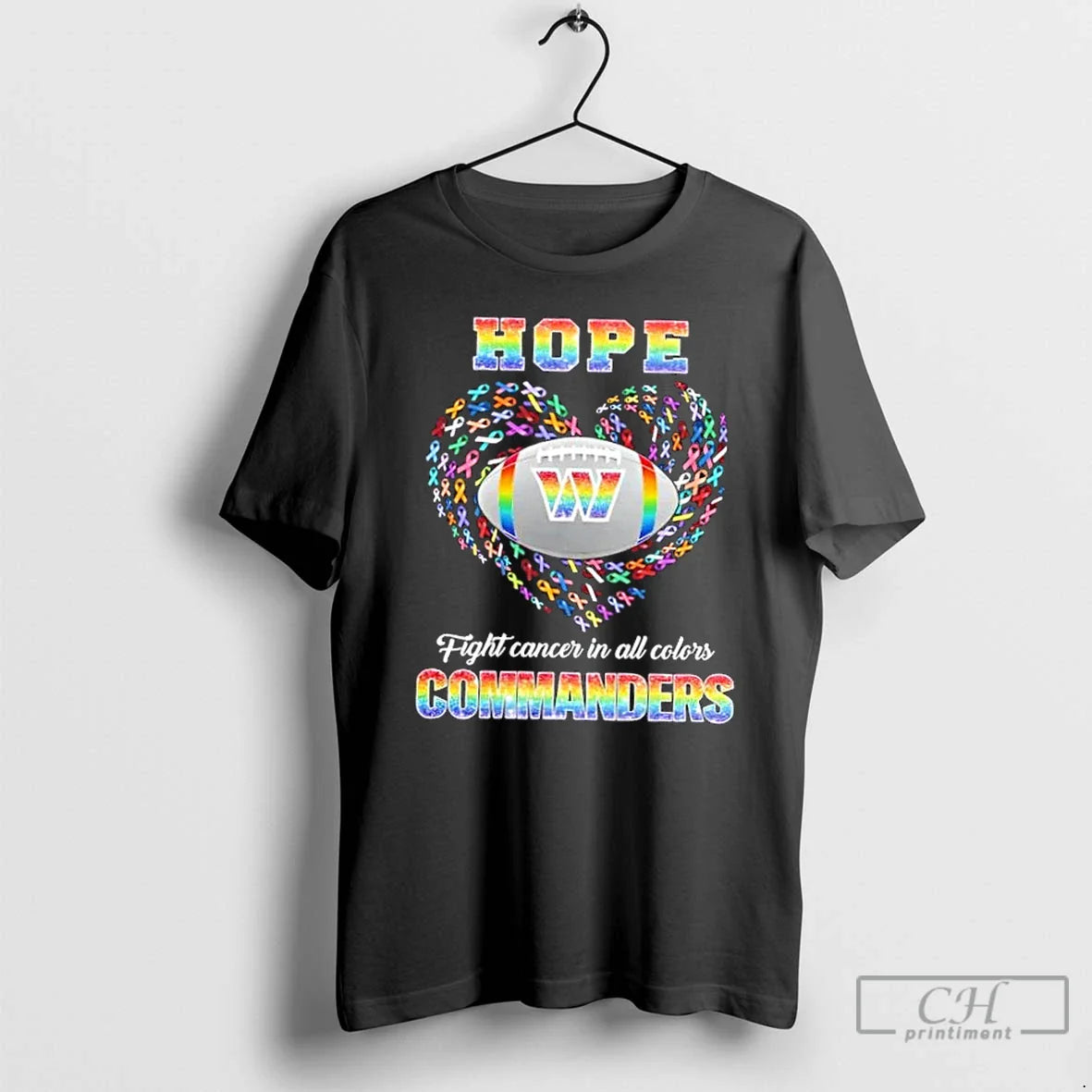 Premium Washington Commanders Football Hope Fight Cancer In All Colors Heart T Shirts