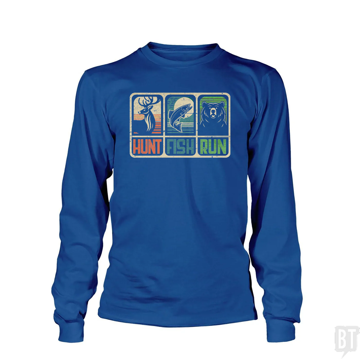 Hunt Fish Run Long Sleeve