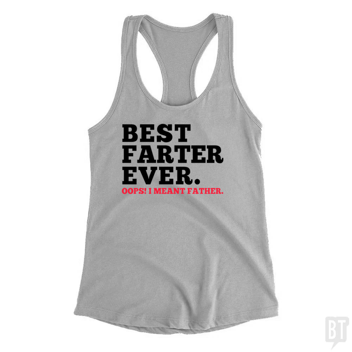 Best Farter Ever Tank Top