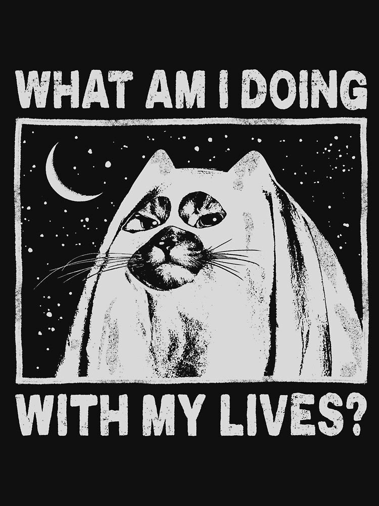 What Am I Doing With My Lives? by creeptee