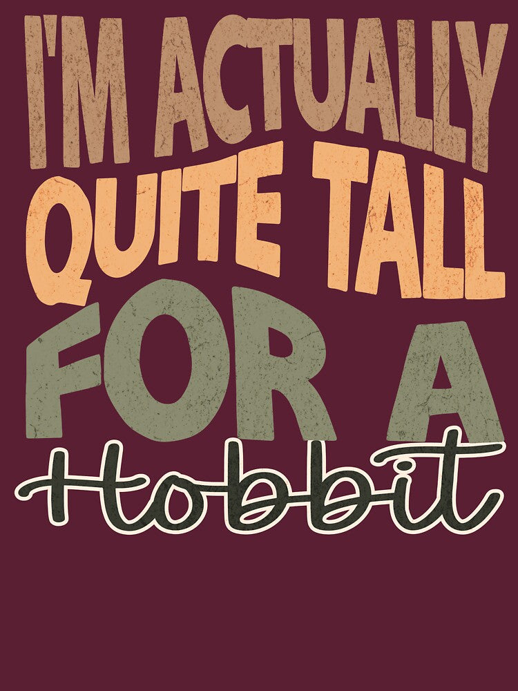 I'm Actually Quite Tall For A Hobbit - Fantasy by Wicked-Wardrobe