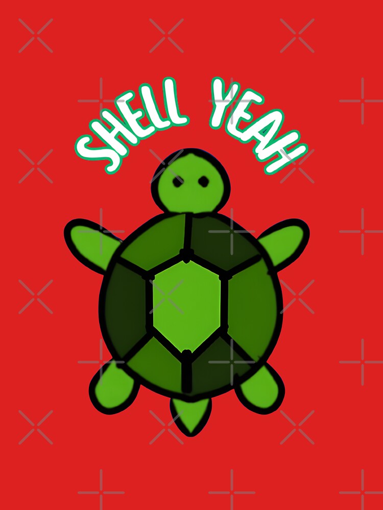 Shell Yeah Cute Turtle Design – Funny Kawaii Animal Illustration by HopeAndHustle