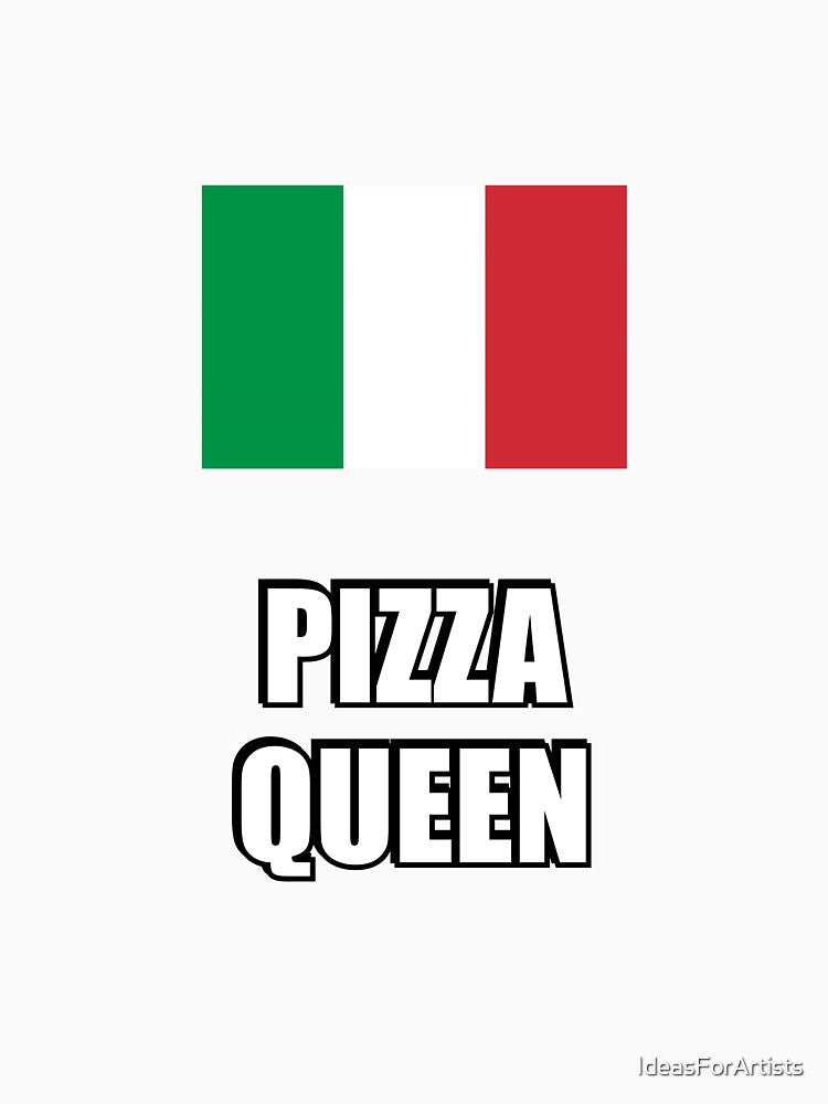 Pizza Queen Italian Flag by Inspirationmotivation