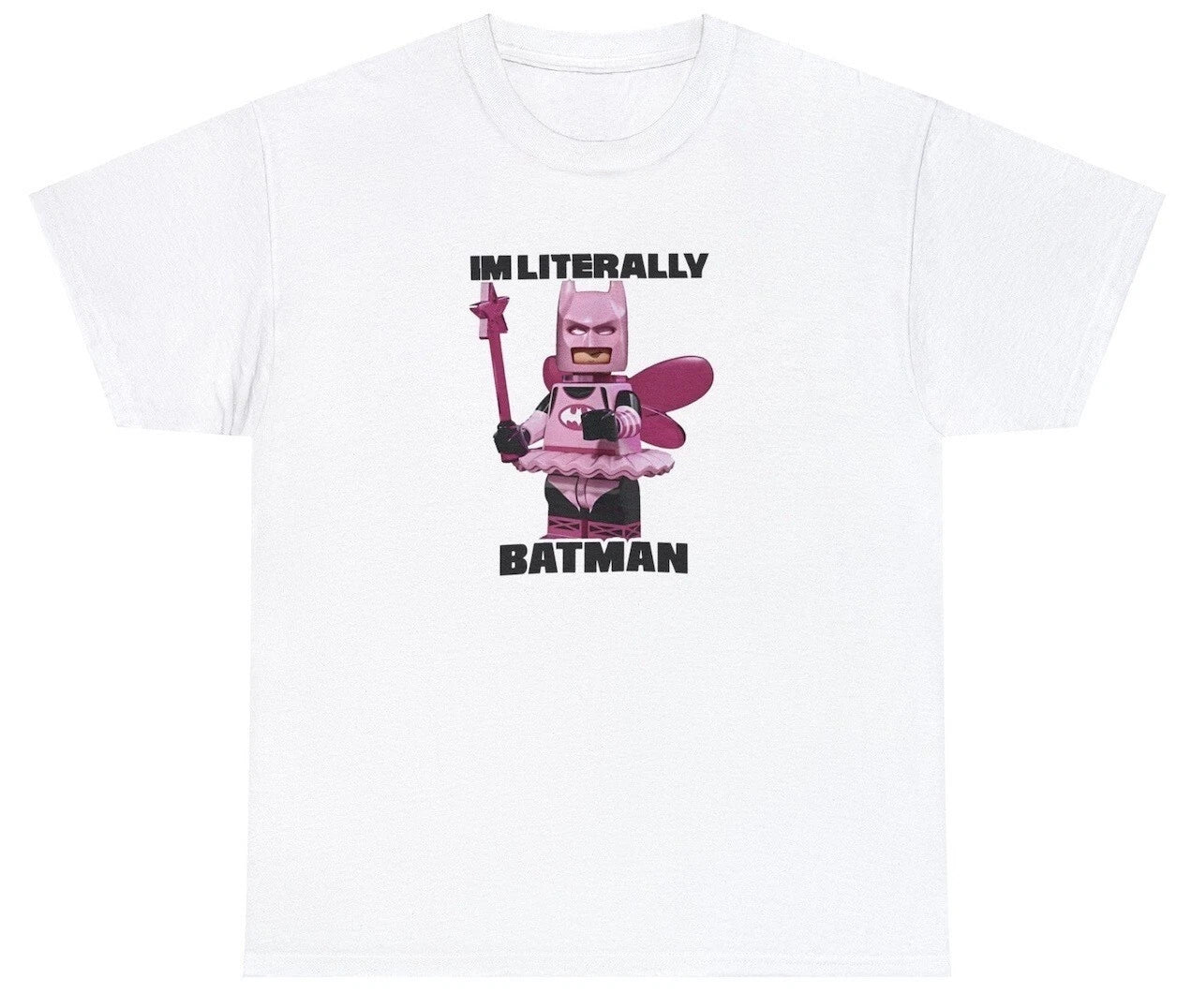 I'm Literally Batman T Shirt Funny Lego Movie Meme Gift Graphic Unisex Humor Tee