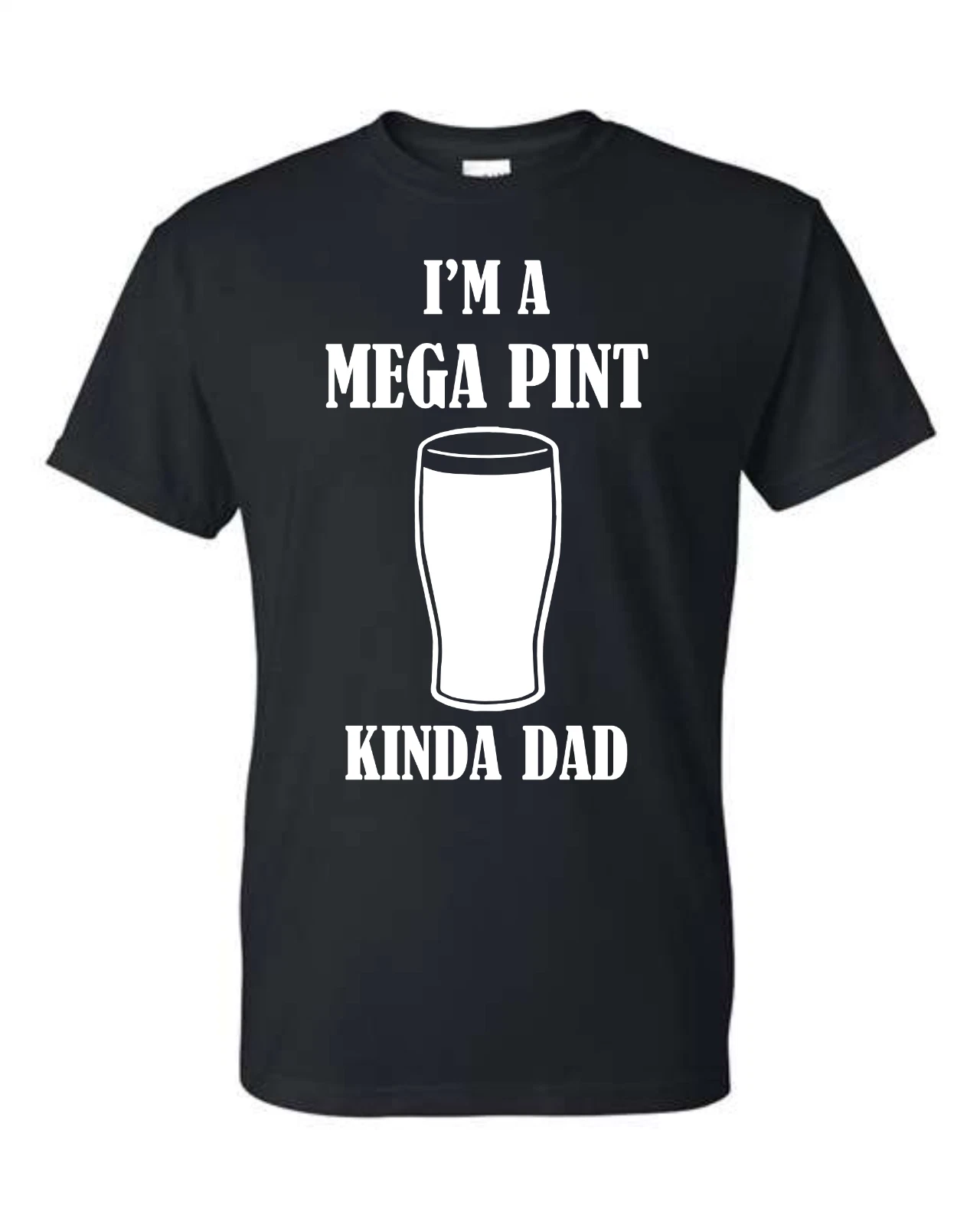 I'm A Mega Pint Kinda Dad Funny Joke Father's Day Johnny Depp Beer Lover T-Shirt