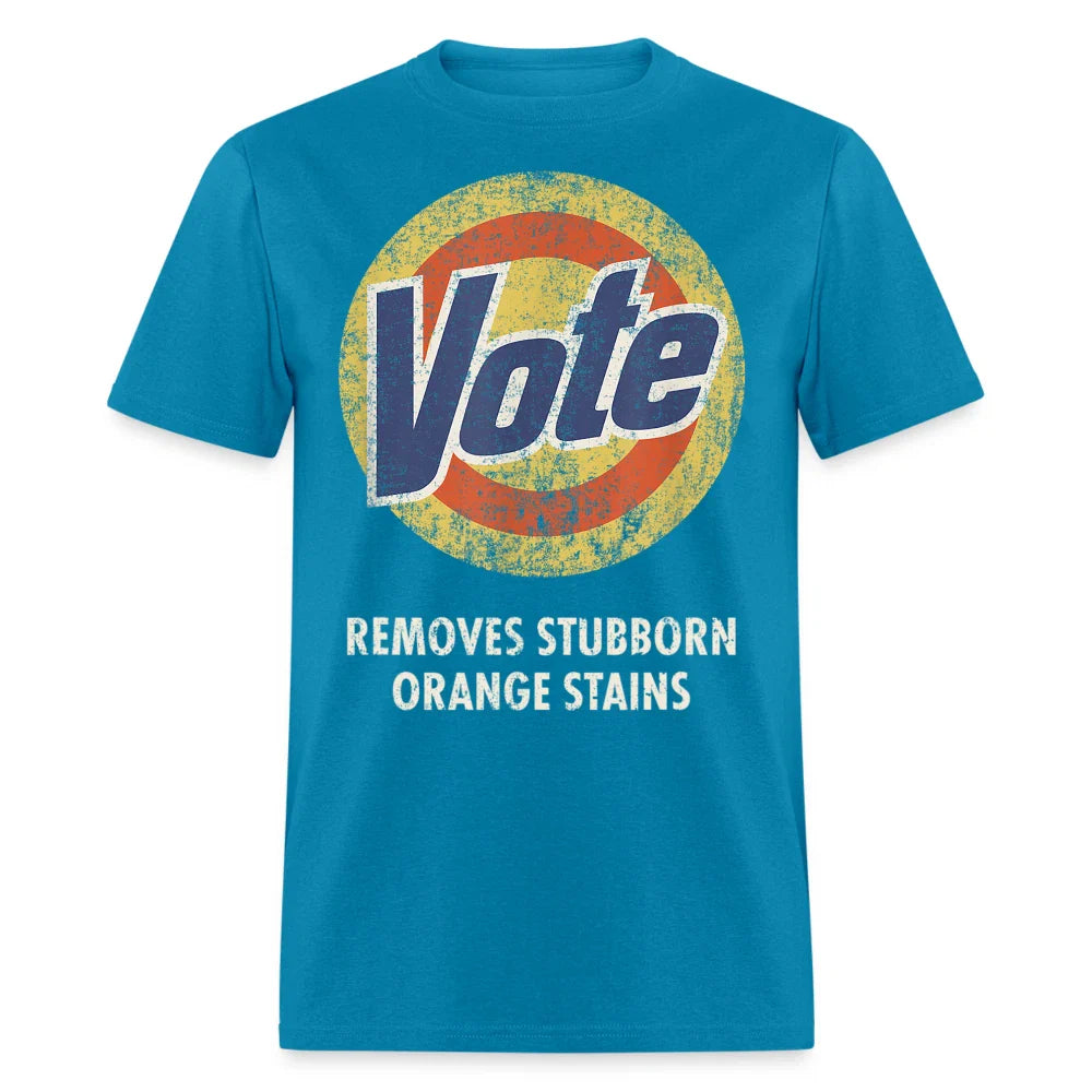 Anti-Trump Vote Shirt Removes Stubborn Orange Stains Funny Detergent T-Shirt