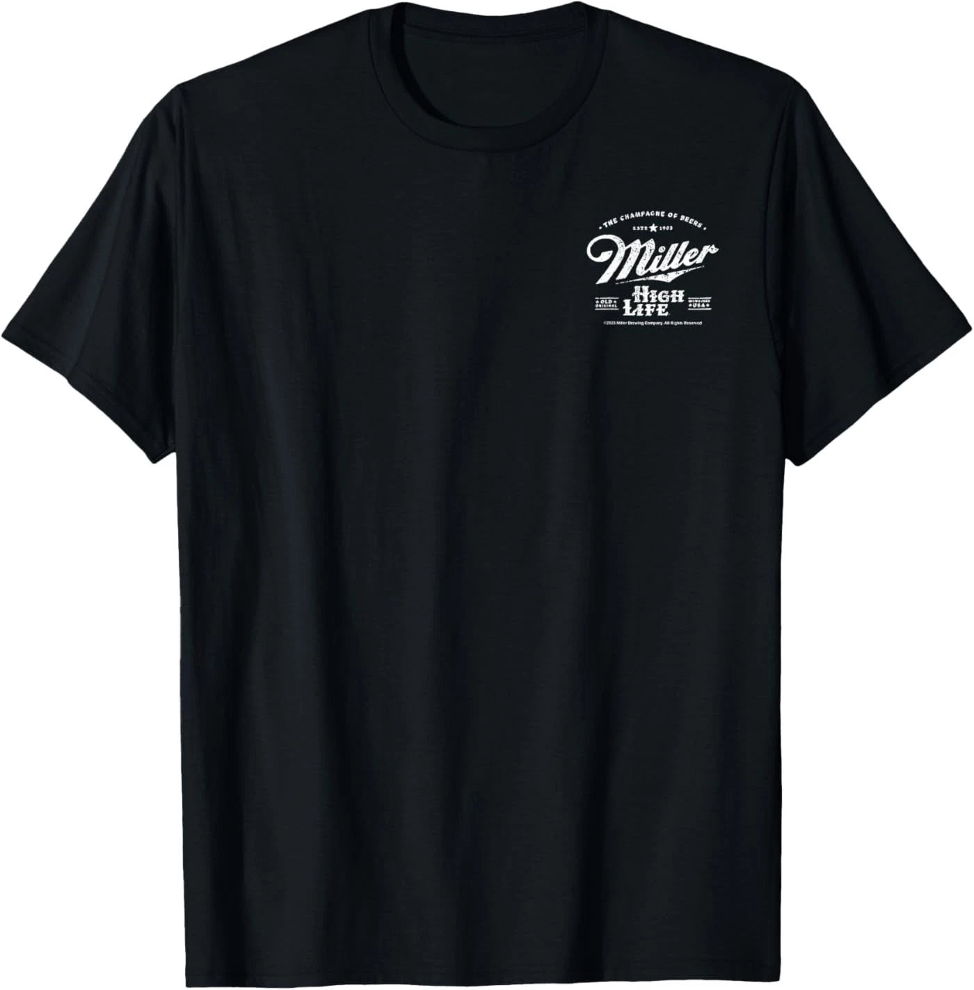 (Front & Back )Coors Miller High Life Champagne of Beers T-Shirt