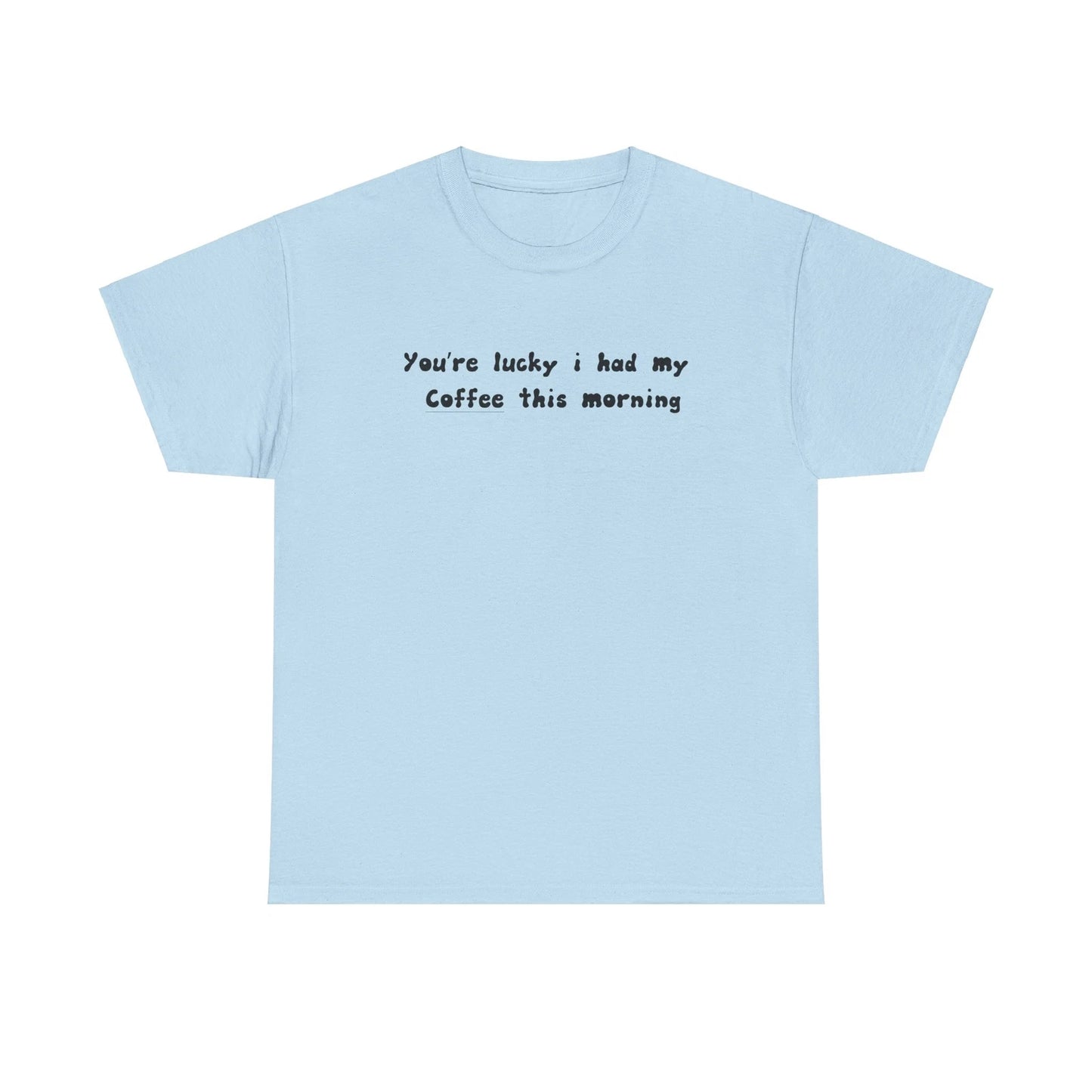Morning Coffee is a Must Fun Text T-Shirt