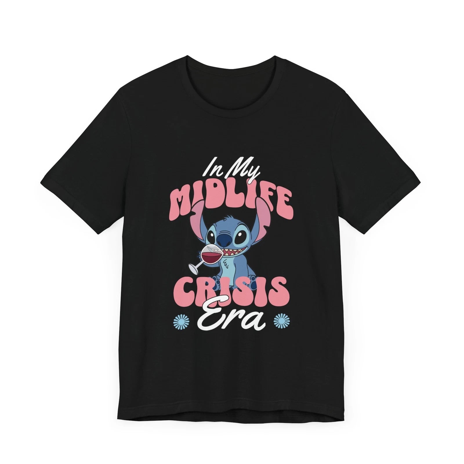 Stitch Midlife Crisis Era Tee, Funny Gift for Adults, Life Humor, Wine Lovers