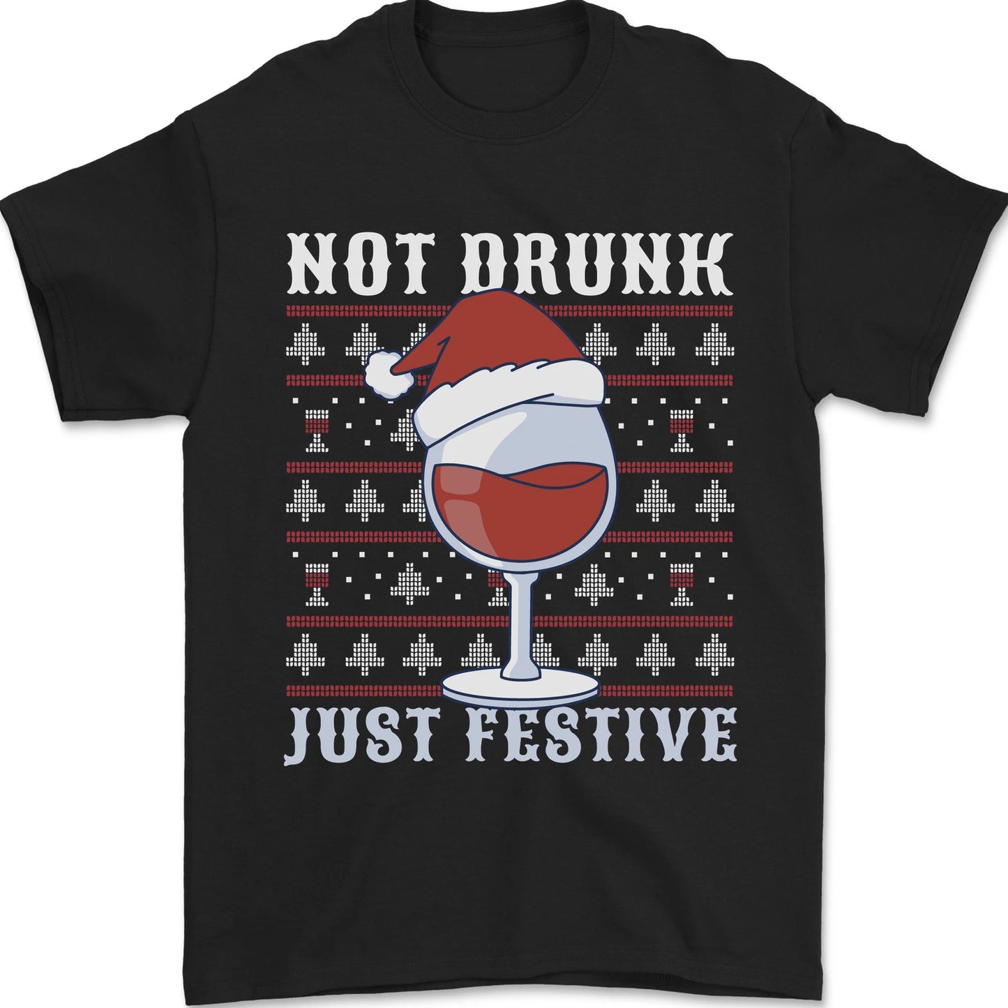 Wine Not Drunk Just Festive Funny Christmas Xmas Mens T-Shirt 100% Cotton
