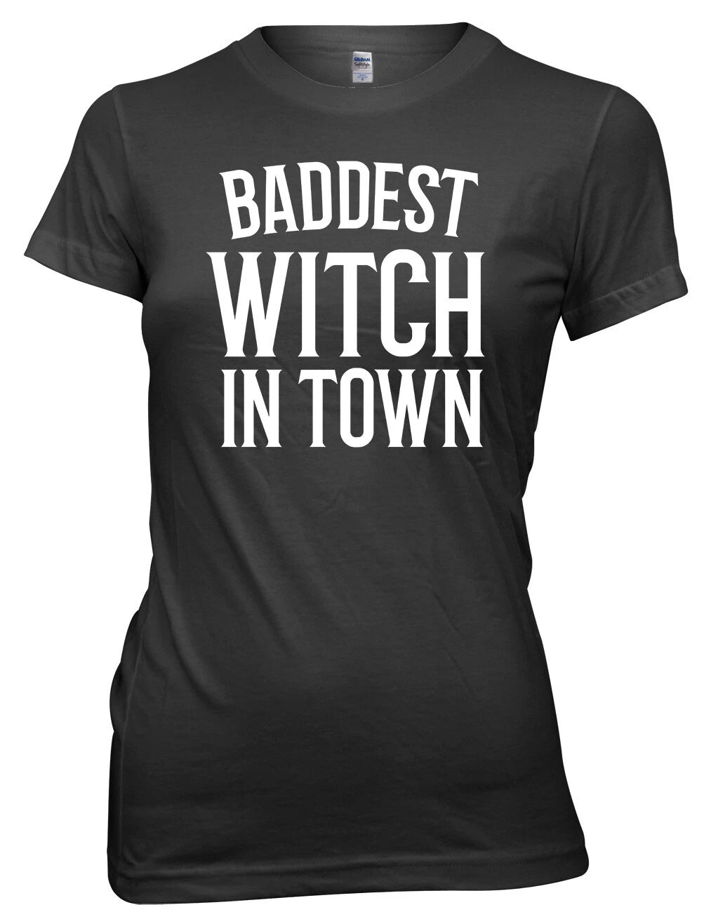 Baddest Witch In Town Halloween Womens Ladies Funny T-Shirt