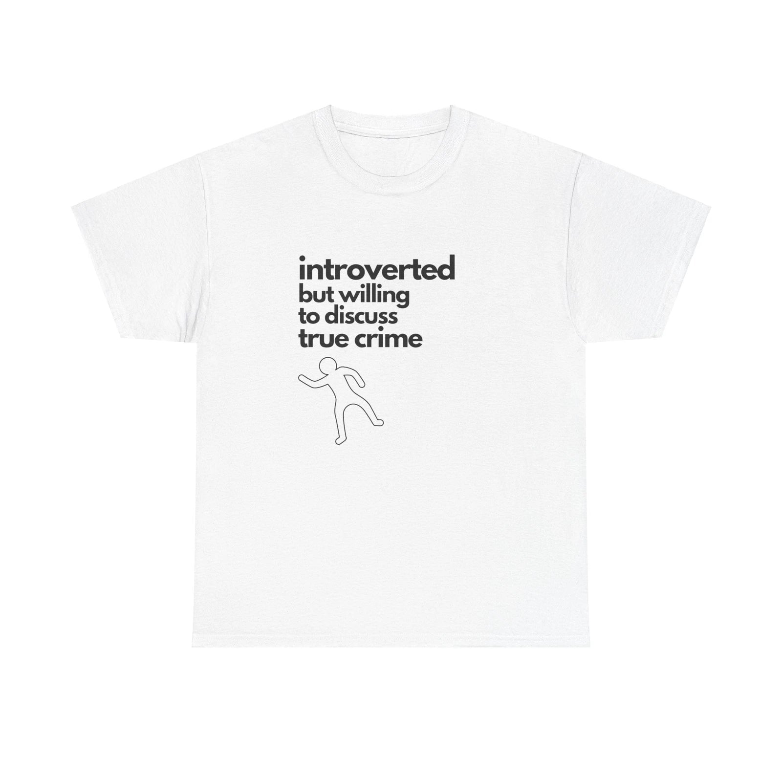 Introverted But Willing To Discuss Trime Crime Unisex Heavy Cotton Tee
