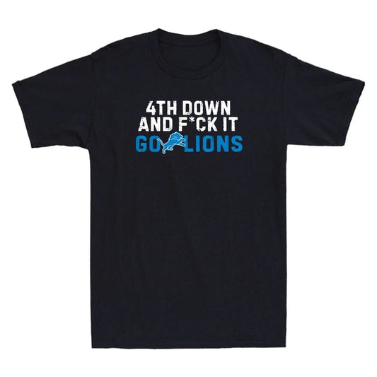 4th Down And Fvck It Go Lions Funny Sarcastic Manner Quote Vintage Men's T-Shirt