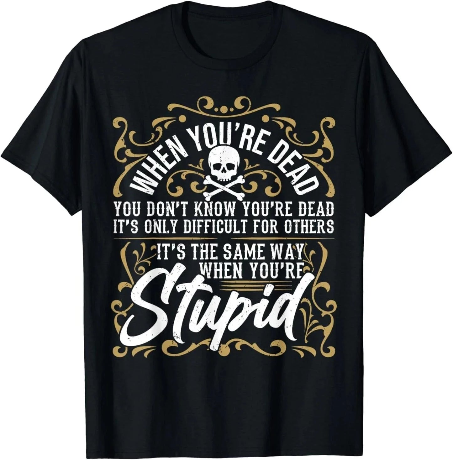 Sarcastic Saying_ Humor_ Funny Sarcasm_ Sarcastic Unisex T-Shirt Q8124