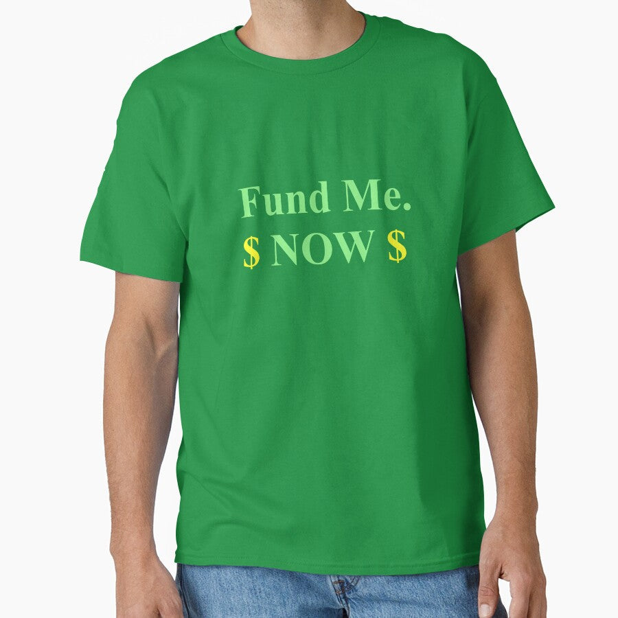 FUND ME NOW by Æ