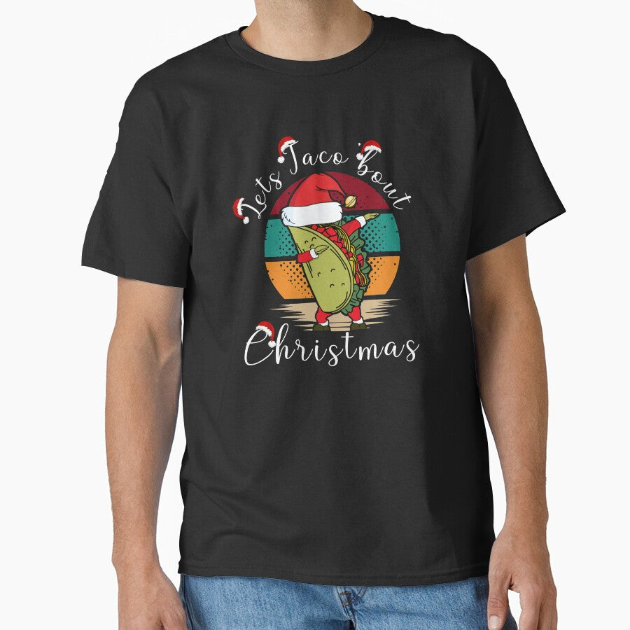 Lets Taco Bout Christmas by Davestre