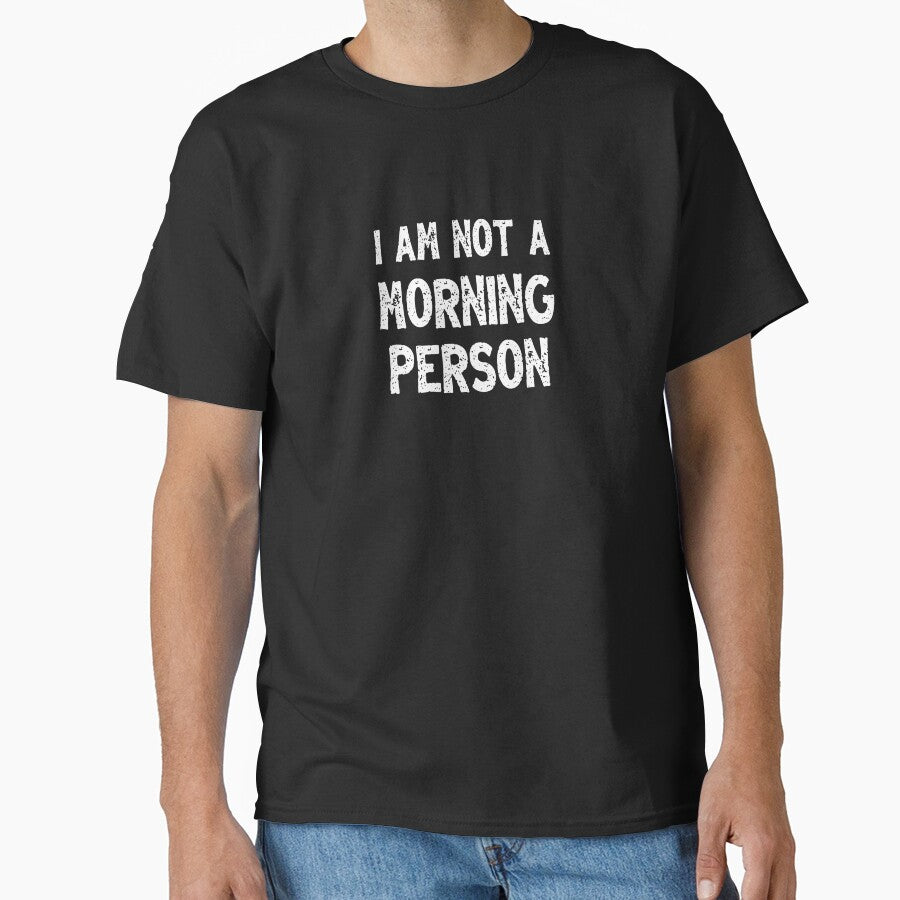 I Am Not a Morning Person Sarcastic  Funny Text Message by hidden-design