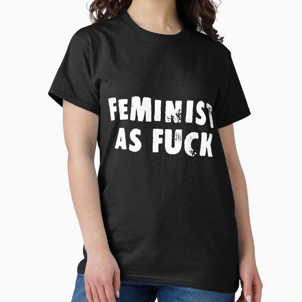 Feminist As Fuck by Good-Looking Corpse