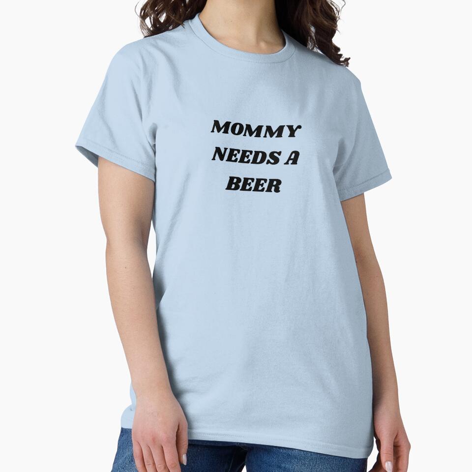 Mommy Needs a Beer by coffee with ice