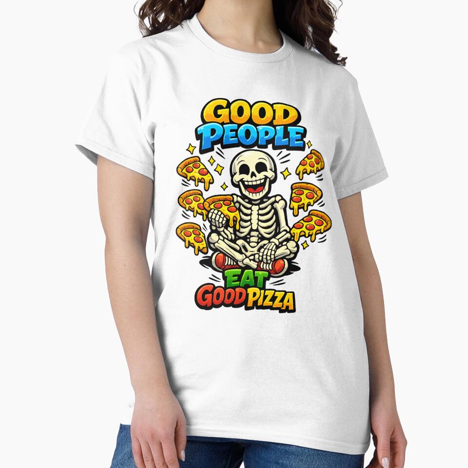 Good People Eat Good Pizza by LuveraxArt