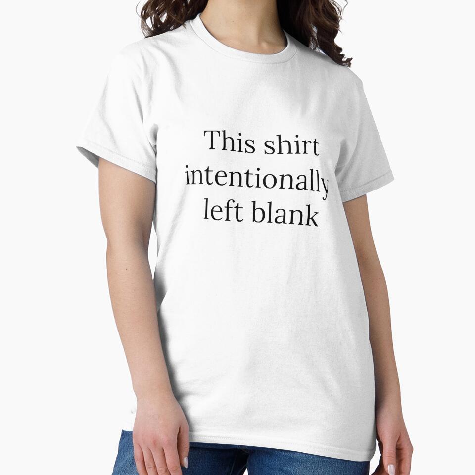 This shirt intentionally left blank by melissajean82
