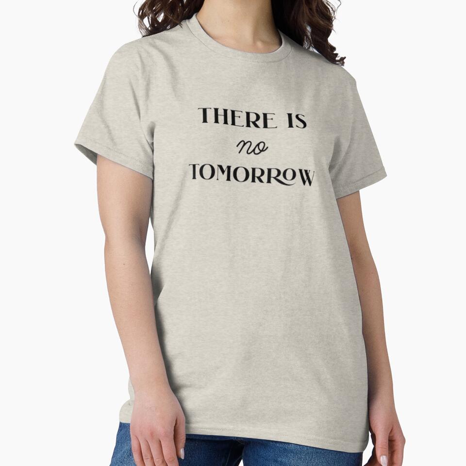 There is no tomorrow by Rrrrrrrr3