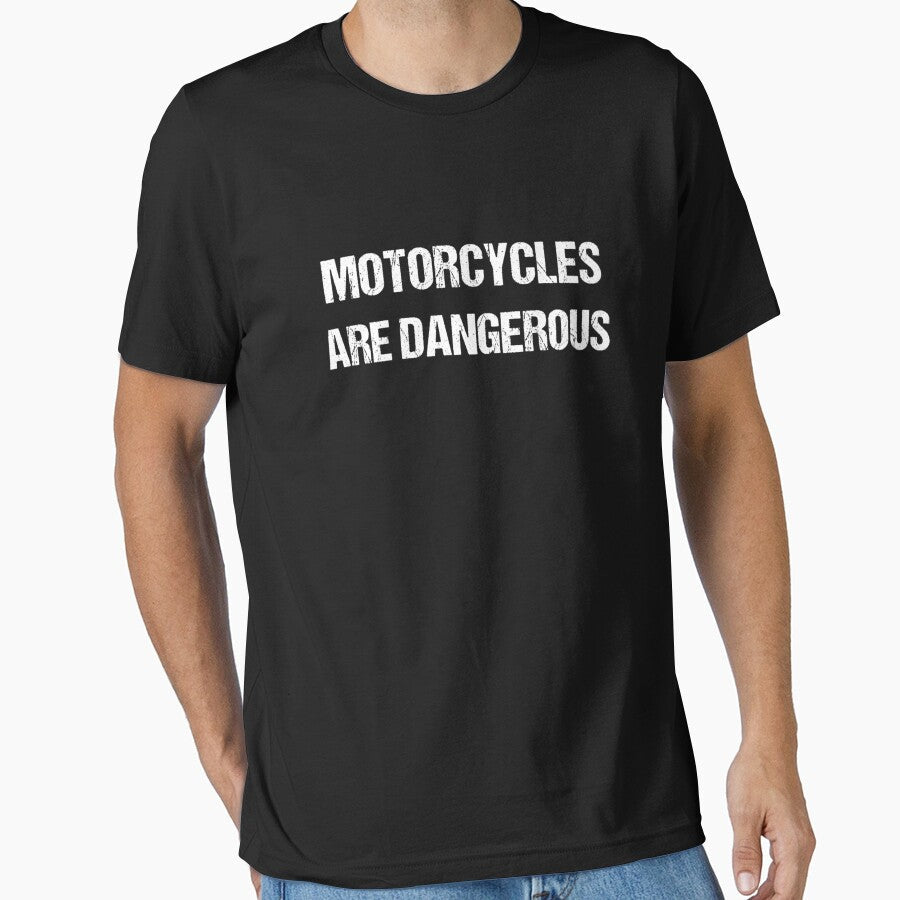 Motorcycles Are Dangerous Funny Ironic Motorbike by Lukifo-Glacier