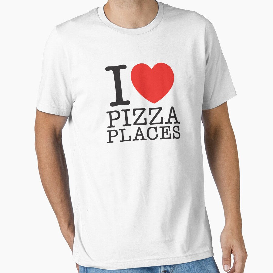 I Love Pizza Places by shitpostee