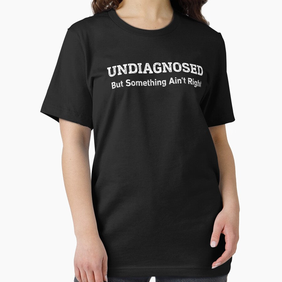 Undiagnosed But Something Ain't Right by WhistleCloset