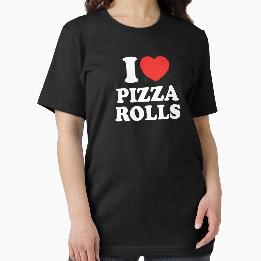 I Love Pizza Rolls by shitpostee